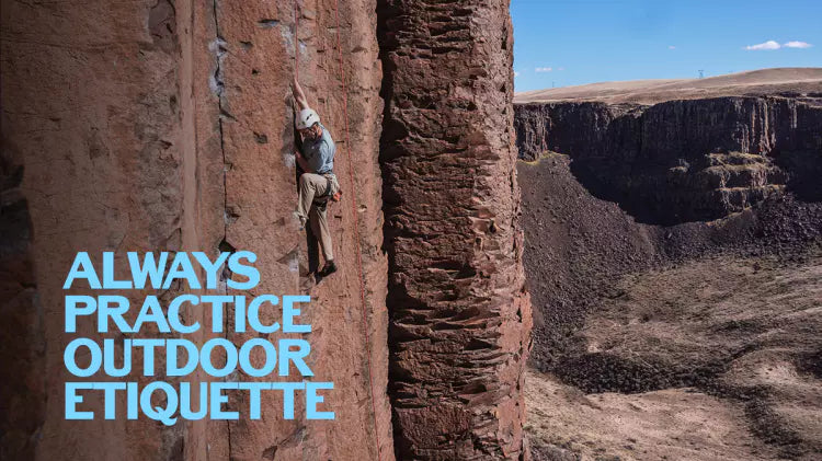 Always Practice Outdoor Etiquette