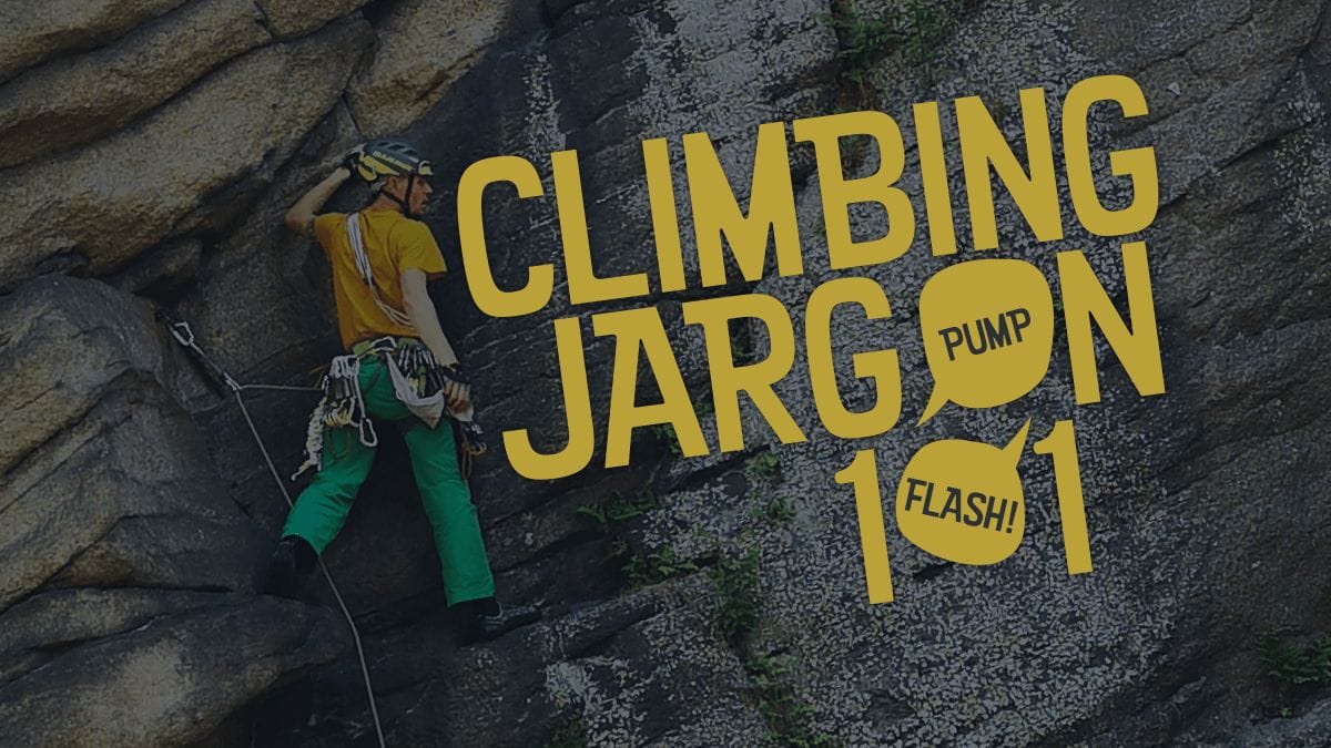 Climbing Jargon 101
