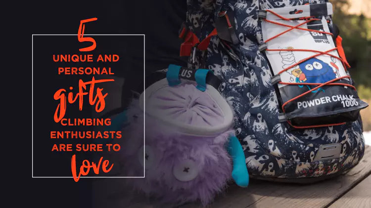 5 Unique and Personal Gifts Climbing Enthusiasts Are Sure to Love