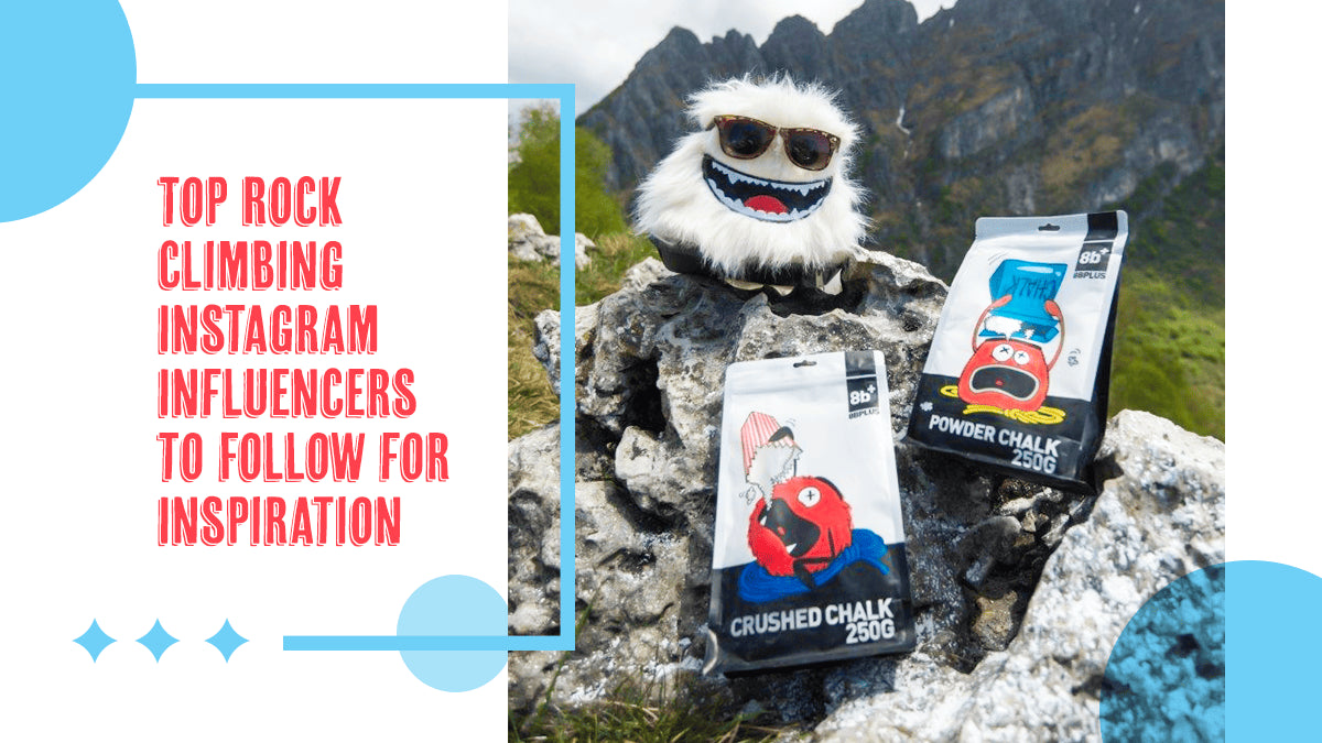 Top Rock Climbing Instagram Influencers to Follow for Inspiration