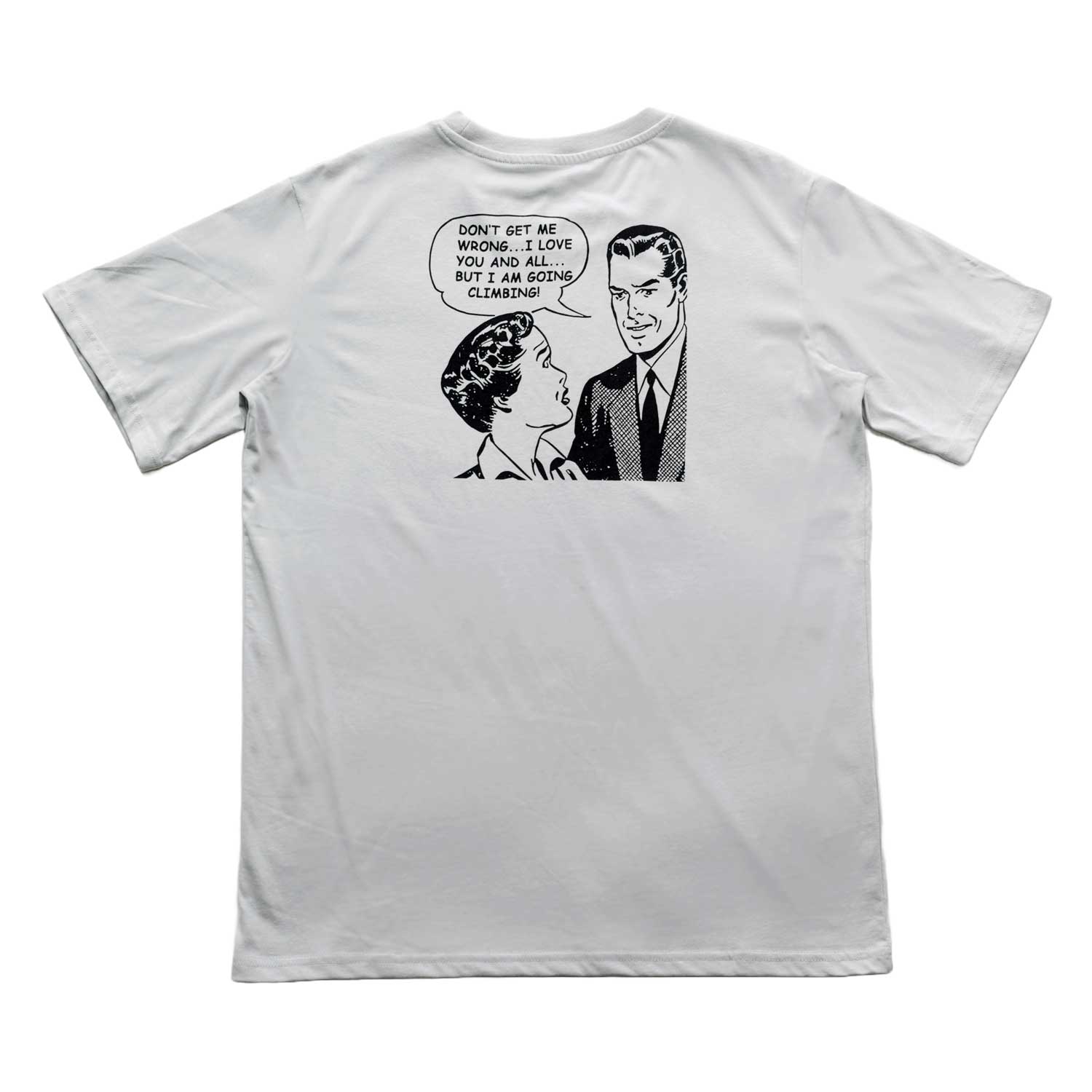 I'M GOING CLIMBING Tee